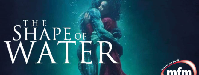 Tough Love – The Shape of Water